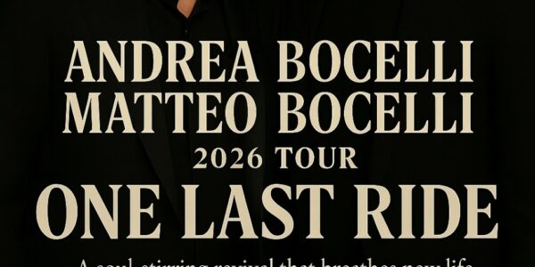 World-renowned tenor Andrea Bocelli, together with his son Matteo Bocelli, has officially announced the 2026 tour “ONE LAST RIDE.” This soul-stirring revival promises to breathe new life into the timeless spirit of the Bocelli family, uniting generations of music lovers in an unforgettable celebration of faith, love, and the power of song.