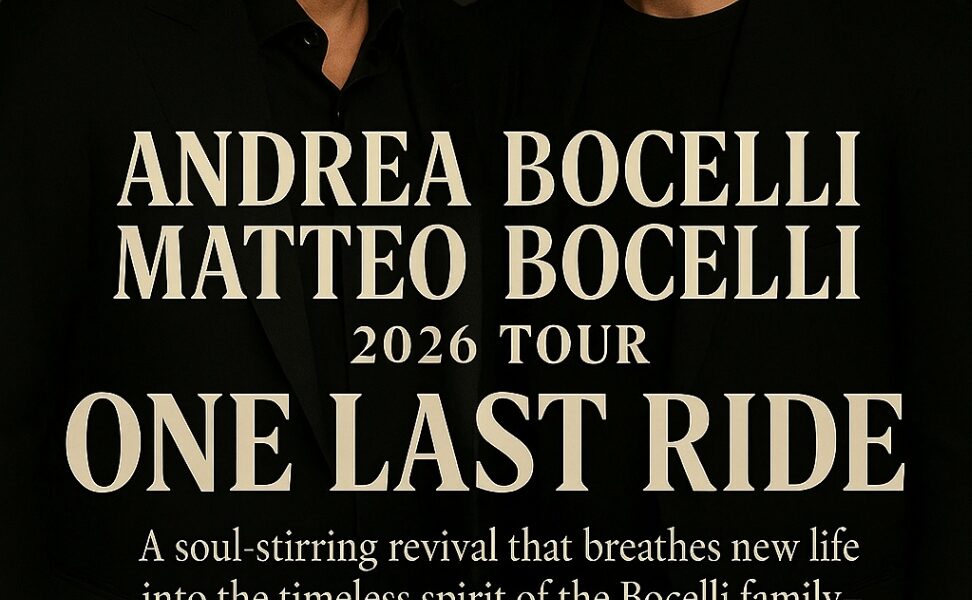 World-renowned tenor Andrea Bocelli, together with his son Matteo Bocelli, has officially announced the 2026 tour “ONE LAST RIDE.” This soul-stirring revival promises to breathe new life into the timeless spirit of the Bocelli family, uniting generations of music lovers in an unforgettable celebration of faith, love, and the power of song.